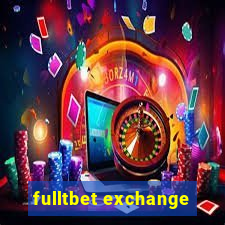 fulltbet exchange